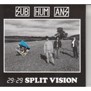 29:29 split vision - Subhumans CD