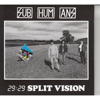 29:29 split vision - Subhumans CD