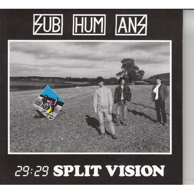 29:29 split vision - Subhumans CD