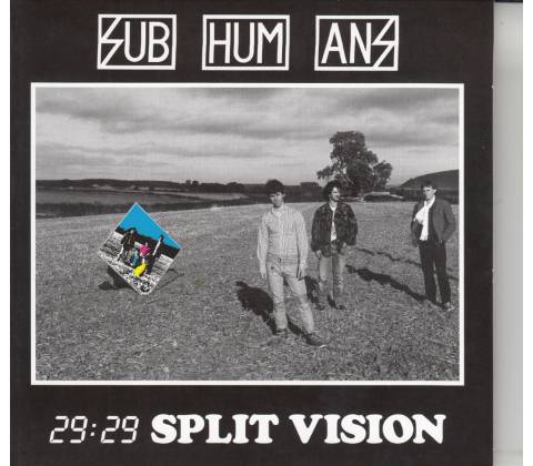 29:29 split vision - Subhumans CD