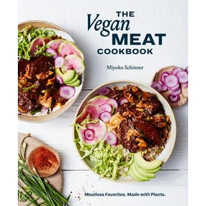 Vegan Meat Cookbook | Miyoko Schinner (ISBN: 9781984858887)