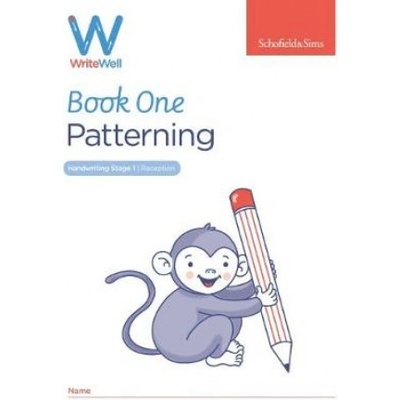 WriteWell 1: Patterning, Early Years Foundation Stage, Ages 4-5 Sims Schofield &Paperback