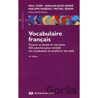 Vocabulaire français - Jean-Jacques Didier, Philippe Moreau, Michel Seron, Paul Thiry