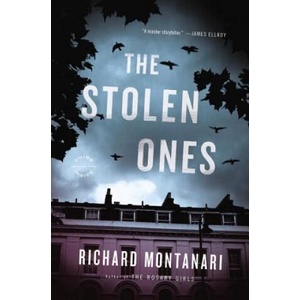 The Stolen Ones | Richard Montanari (ISBN: 9780316244718)