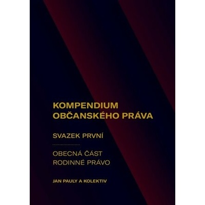 Kompendium občanského práva 1 - Obecná část, Rodinné právo