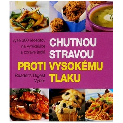 Chutnou stravou proti vysokému tlaku