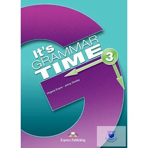 ITS GRAMMAR TIME 3 SÆS BOOK | Express Publishing (ISBN: 9781471563492)