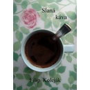 Slaná káva