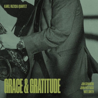 KAREL RUZICKA QUARTET FEAT. JO - GRACE & GRATITUDE CD
