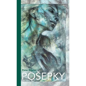 Pošepky - Peter Škorňa