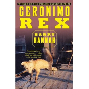 Geronimo Rex | Barry Hannah (ISBN: 9780802135698)