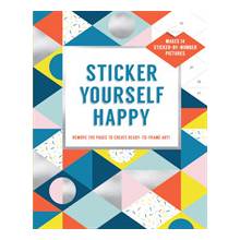 Sticker Yourself Happy: Makes 14 Sticker-by-Number Pictures Esmee RotmansPaperback / softback