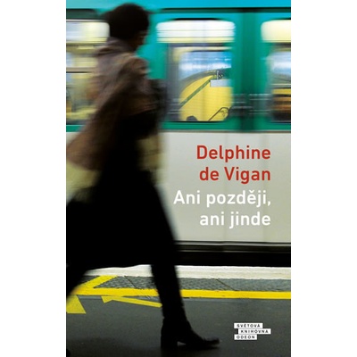 Ani později, ani jinde