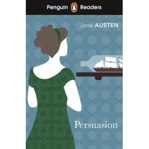 Penguin Readers Level 3: Persuasion (ISBN: 9780241588963)