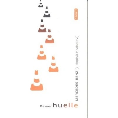 Mercedes-Benz - Paweł Huelle