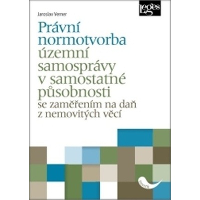 Právní normotvorba územní samosprávy v samostatné působnosti