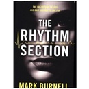 The Rhythm Section - Mark Burnell
