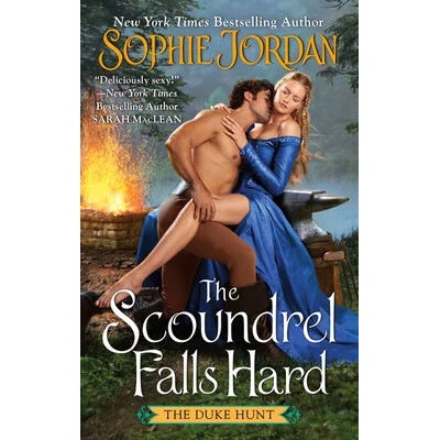 Scoundrel Falls Hard | Sophie Jordan
