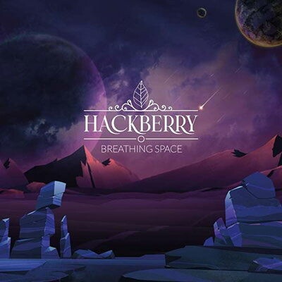 HACKBERRY - BREATHING SPACE LP