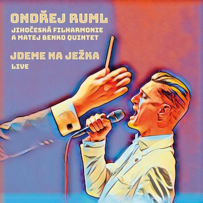 RUML, ONDREJ A JIHOCESKA FILHARMONIE - ONDREJ RUML A JEZEK, VOSKOVEC A WERICH CD
