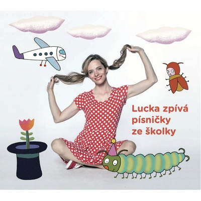 Černíková Lucie: Lucka zpívá písničky ze školky CD
