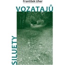 Siluety vozatajů - František Uher