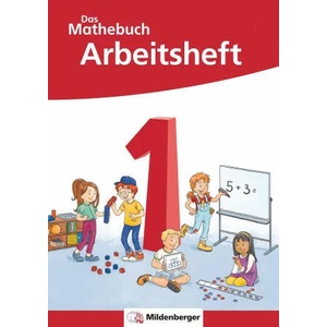 Das Mathebuch 1 Neubearbeitung - Arbeitsheft (ISBN: 9783619157464)