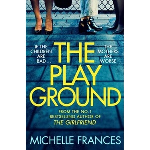 Playground | Michelle Frances (ISBN: 9781529049688)