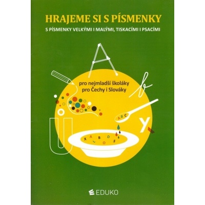 Hrajeme si s písmenky Simona Pišlová