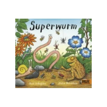 Image 1 of Superwurm | Axel Scheffler, Julia Donaldson, Salah Naoura