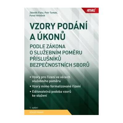 Vzory podání a úkonů podle zákona o služebním poměru příslušníků bezpečnostních sborů