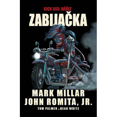 Kick-Ass Nářez Zabijačka