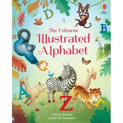 The Usborne Illustrated Alphabet