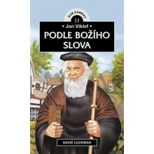 Jan Viklef: Podle Božího slova