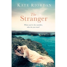 The Stranger - Kate Riordan