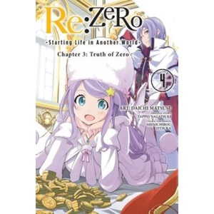re: Zero Starting Life in Another World, Chapter 3: Truth of Zero, Vol. 4 | Tappei Nagatsuki (ISBN: 9781975300685)