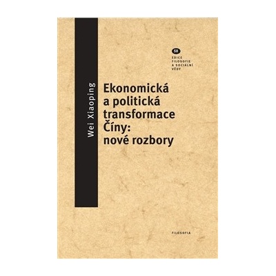 Ekonomická a politická transformace ČínyWei Xiaoping