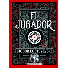 El Jugador Dostoyevski Fidor