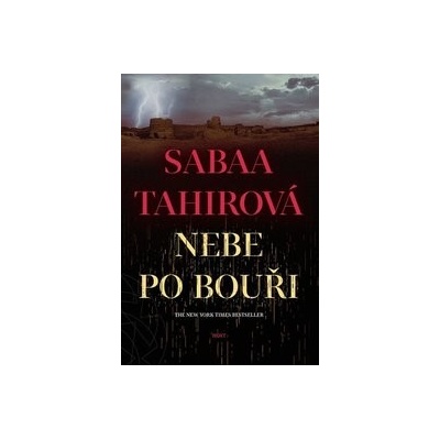 Nebe po bouři - Sabaa Tahir