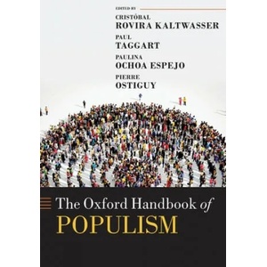 Oxford Handbook of Populism | Cristobal Rovira Kaltwasser, Paul A. Taggart, Paulina Ochoa Espejo (ISBN: 9780198846284)