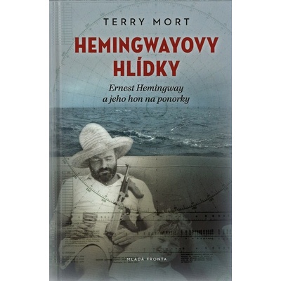 Hemingwayovy hlídky