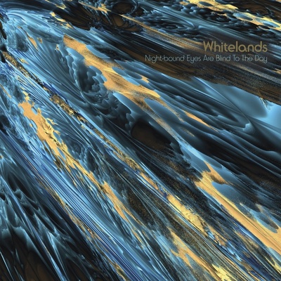 WHITELANDS - NIGHT-BOUND EYES ARE BLIND TO THE DAY CD
