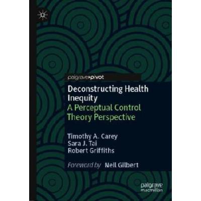Deconstructing Health Inequity | Robert Griffiths, Sara J. Tai