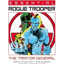 Essential Rogue Trooper: The Traitor General