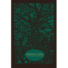 Shakespeare in Autumn Seasons Edition -- Fall