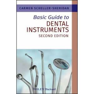 Basic Guide to Dental Instruments 2e | Carmen Scheller-Sheridan (2011)