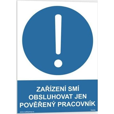 Traiva s.r.o Zařízení smí obsluhovat jen pověřený pracovník Verze: Plast 210 x 297 mm (A4) tl. 0.5 mm - Kód: 00296
