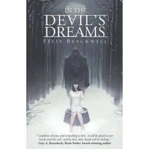 In the Devil's Dreams | Felix Blackwell (ISBN: 9781794455276)