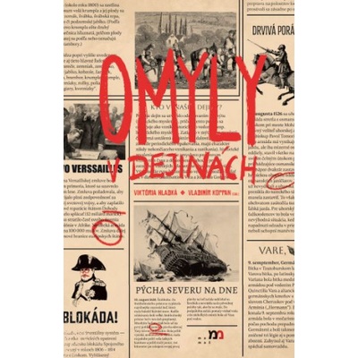Omyly v dejinách | Viktória Hladká, Vladimír Koppan