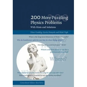 200 More Puzzling Physics Problems | Péter Gnädig, Gyula Honyek, Máté Vigh (ISBN: 9781107503823)